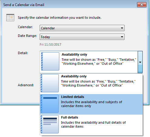 Outlook: Select your preferred level of detail in the “Send Calendar via Email” dialogue window.