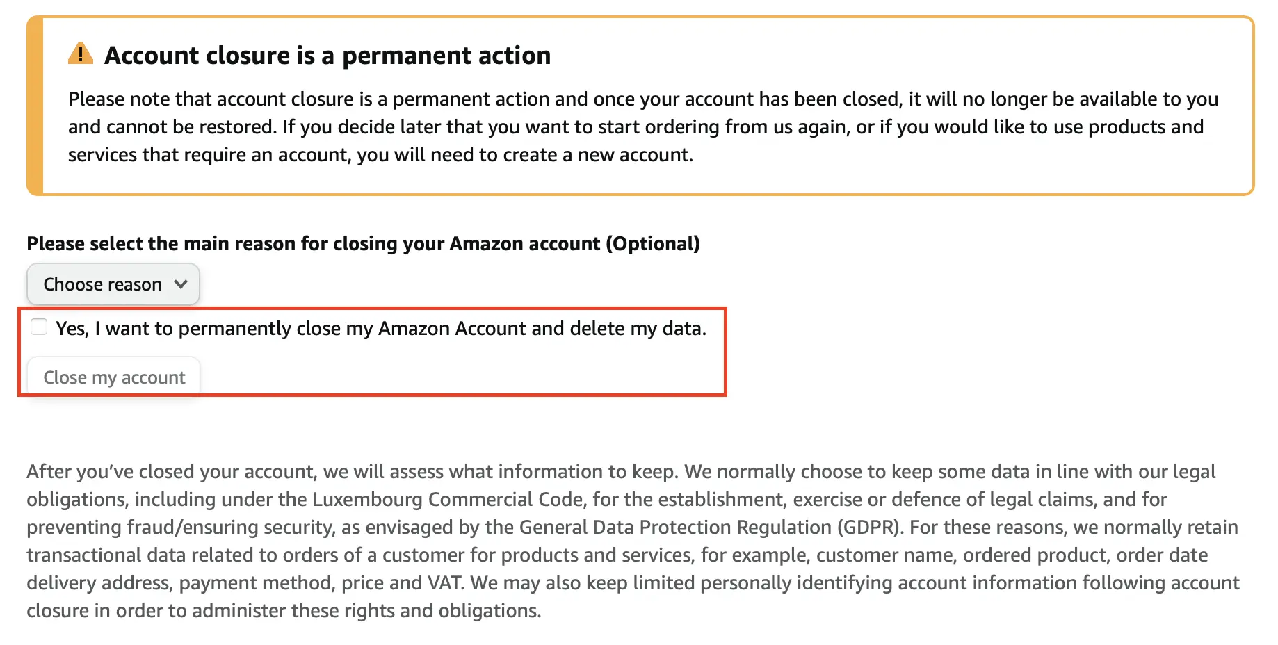 Specify a reason for the deletion and tick ‘Close my account’. Image: Specify a reason for the deletion and tick ‘Close my account’.