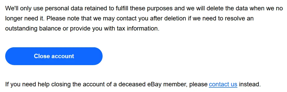 Screenshot of eBay’s help page for closing accounts Image: Screenshot of eBay’s help page for closing accounts