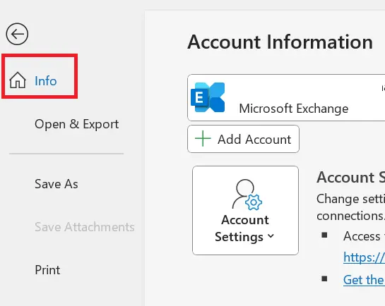 Microsoft Outlook: ‘Info’ option in the ‘File’ tab Image: Microsoft Outlook: ‘Info’ option in the ‘File’ tab