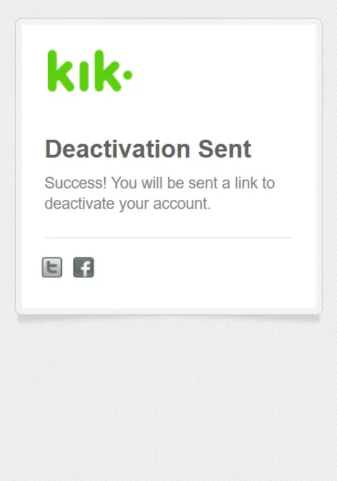 Confirmation of the deactivation link being sent Image: Confirmation of the deactivation link being sent