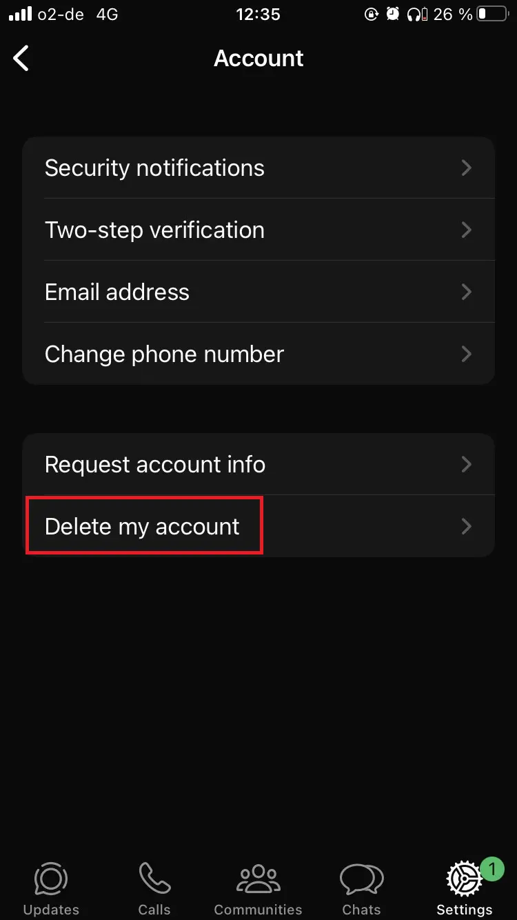 WhatsApp ‘delete my account’ option Image: WhatsApp ‘delete my account’ option