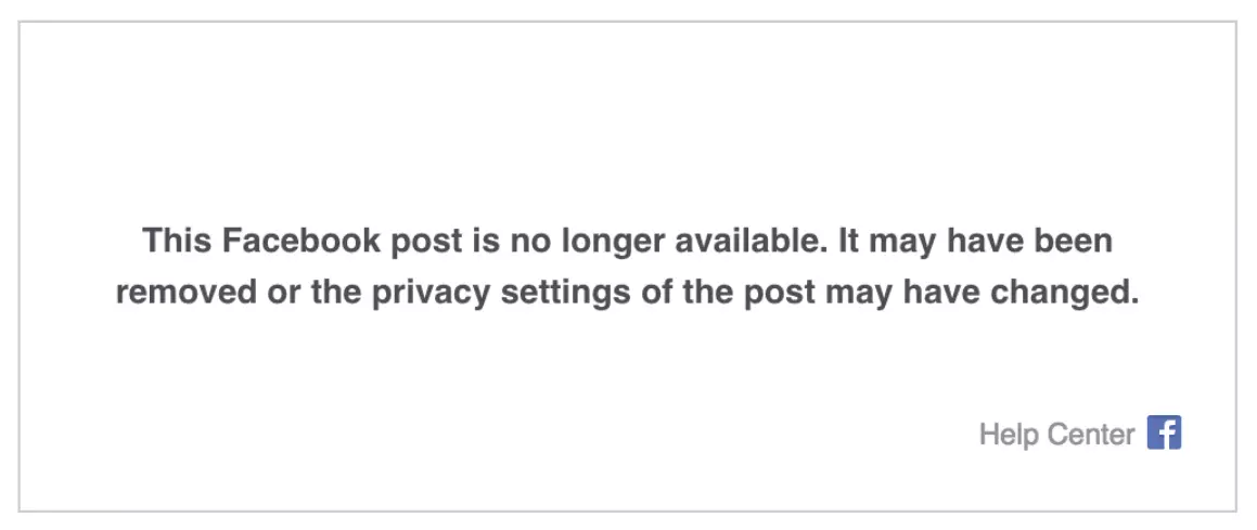 Image: Facebook error message: ‘This Facebook post is no longer available’